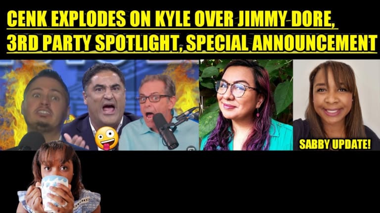 CENK UYGUR EXPLODES ON KYLE KULINSKI OVER JIMMY DORE, 3RD PARTY SPOTLIGHT, SPECIAL ANNOUNCEMENT
