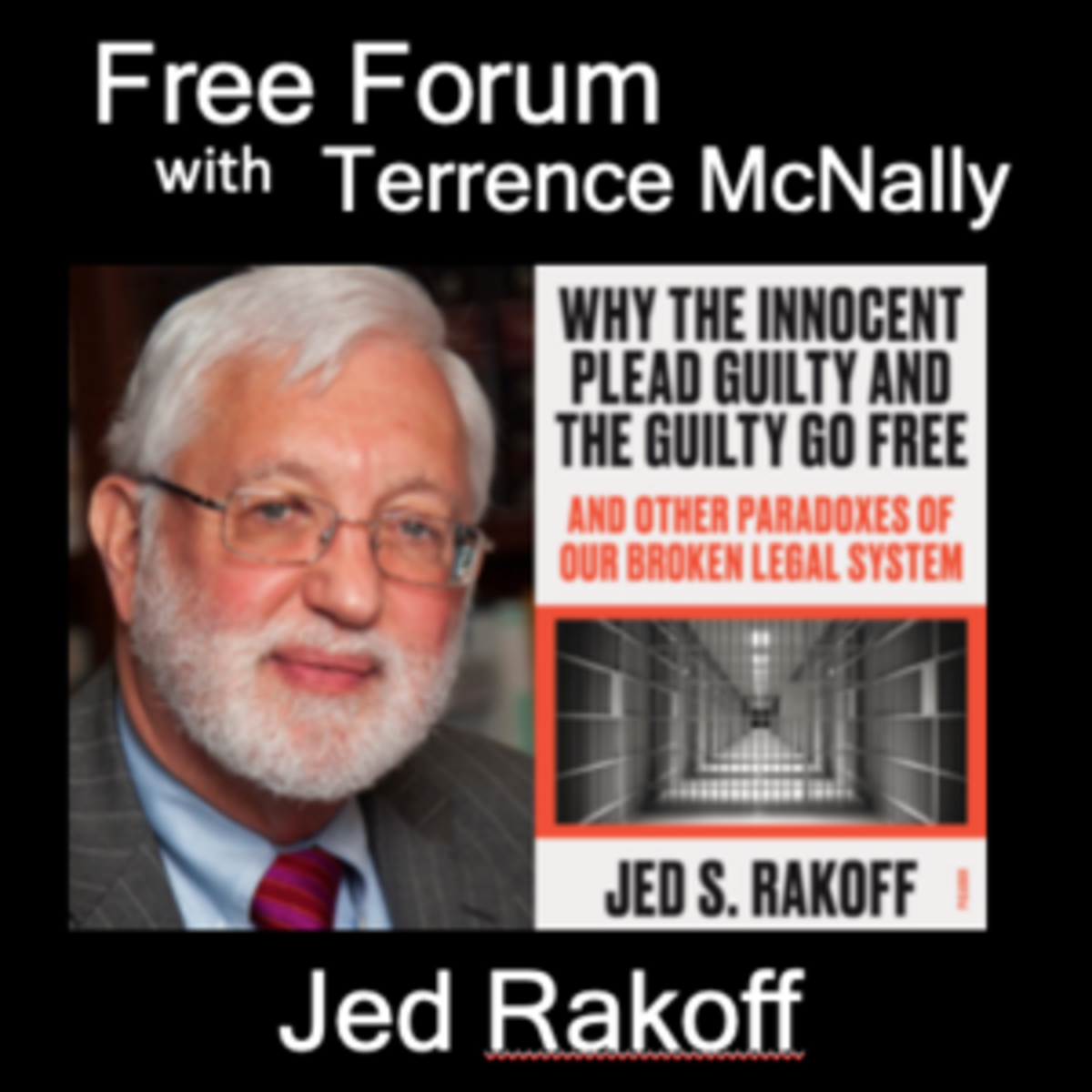 federal-judge-jed-rakoff-why-the-innocent-plead-guilty-and-the-guilty